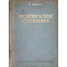 MICROBIOLOGIE VETERINARA VOL.2 BACTERIOLOGIE SPECIALA
