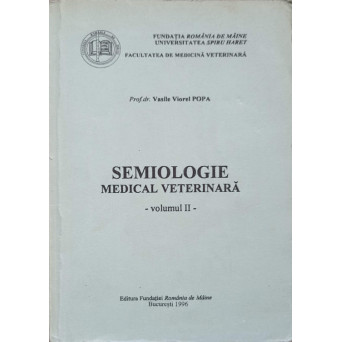 SEMIOLOGIE MEDICAL VETERINARA VOL.2