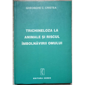 TRICHINELOZA LA ANIMALE SI RISCUL IMBOLNAVIRII OMULUI