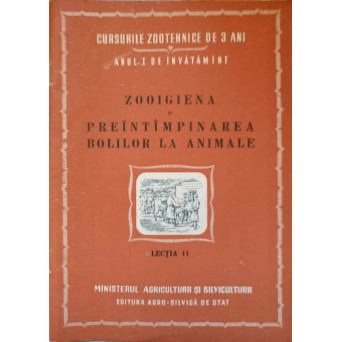 ZOOIGIENA SI PREINTAMPINAREA BOLILOR LA ANIMALE. LECTIA 11