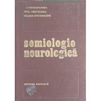 SEMIOLOGIE NEUROLOGICA
