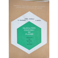 INLOCUITORI COLOIDALI DE PLASMA. PREPARATE DE DEXTRAN SI GELATINA