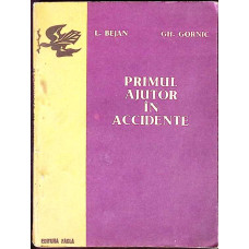 PRIMUL AJUTOR IN ACCIDENTE