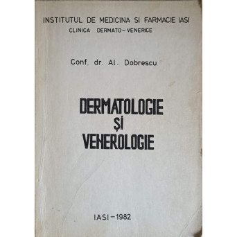 DERMATOLOGIE SI VENEROLOGIE
