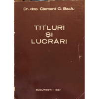 TITLURI SI LUCRARI TITLURI SI LUCRARI