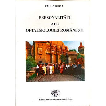 PERSONALITATI ALE OFTALMOLOGIEI ROMANESTI