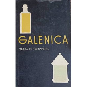 GALENICA. FABRICA DE MEDICAMENTE