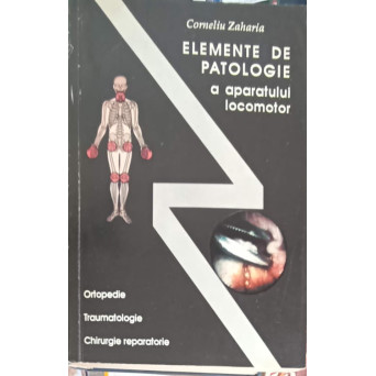 ELEMENTE DE PATOLOGIE A APARATULUI LOCOMOTOR