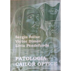 PATOLOGIA CAILOR OPTICE