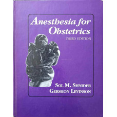 ANESTHESIA FOR OBSTETRICS