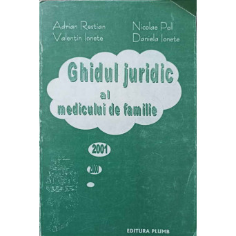 GHIDUL JURIDIC AL MEDICULUI DE FAMILIE