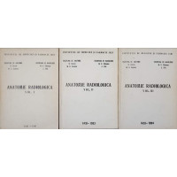 ANATOMIE RADIOLOGICA VOL.1-3 ANATOMIE RADIOLOGICA VOL.1-3
