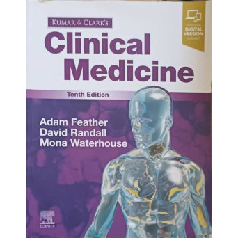 CLINICAL MEDICINE, TENTH EDITION KUMAR & CLARK'S