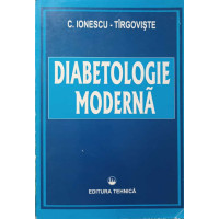 DIABETOLOGIE MODERNA DIABETOLOGIE MODERNA