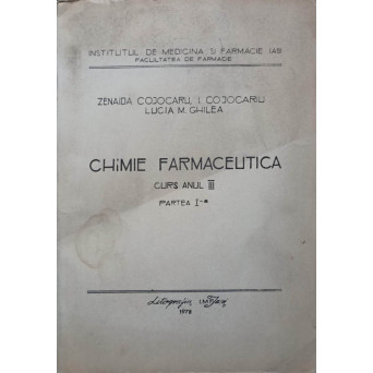 CHIMIE FARMACEUTICA. CURS ANUL III, PARTEA I-A
