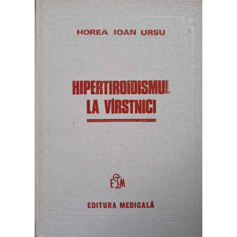 HIPERTIROIDISMUL LA VARSTNICI