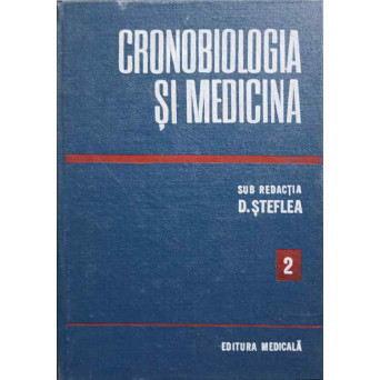 CRONOBIOLOGIA SI MEDICINA VOL.2