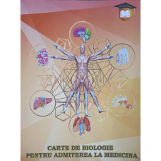 CARTE DE BIOLOGIE PENTRU ADMITEREA LA MEDICINA