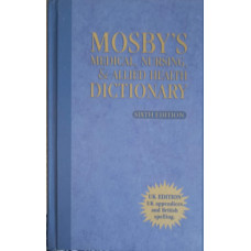 MOSBY'S MEDICAL, NURSING & ALLIED HEALTH DICTIONARY