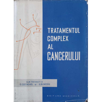 TRATAMENTUL COMPLEX AL CANCERULUI