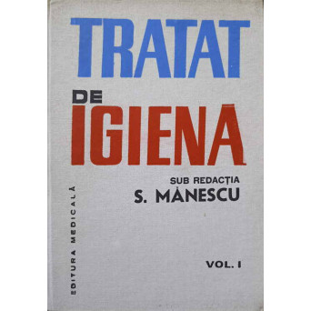 TRATAT DE IGIENA VOL.1