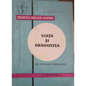 VIATA SI DRAGOSTEA