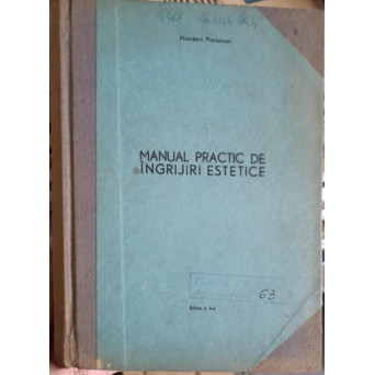 MANUAL PRACTIC DE INGRIJIRI ESTETICE