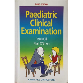 PAEDIATRIC CLINICAL EXAMINATION