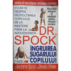 INGRIJIREA SUGARULUI SI COPILULUI DE DR. SPOCK