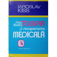 FIZIO-KINETOTERAPIA SI RECUPERAREA MEDICALA IN AFECTIUNILE APARATULUI LOCOMOTOR FIZIO-KINETOTERAPIA SI RECUPERAREA MEDICALA IN AFECTIUNILE APARATULUI LOCOMOTOR