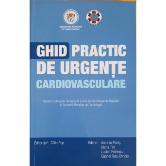 GHID PRACTIC DE URGENTE CARDIOVASCULARE