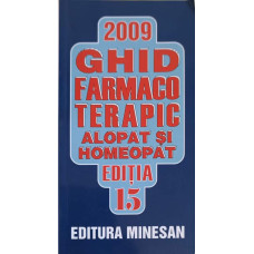 GHID FARMACOTERAPIC ALOPAT SI HOMEOPAT 2009
