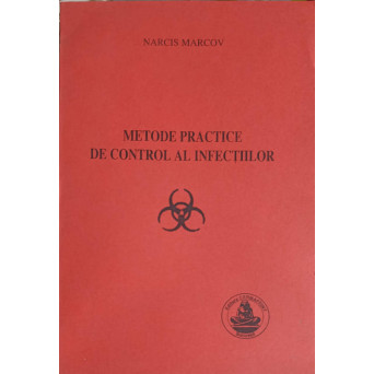 METODE PRACTICE DE CONTROL AL INFECTIILOR