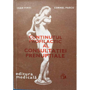 CONTINUTUL PROFILACTIC AL CONSULTATIEI PRENUPTIALE