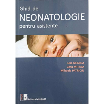 GHID DE NEONATOLOGIE PENTRU ASISTENTE