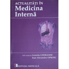 ACTUALITATI IN MEDICINA INTERNA