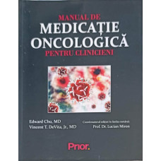 MANUAL DE MEDICATIE ONCOLOGICA PENTRU CLINICIENI