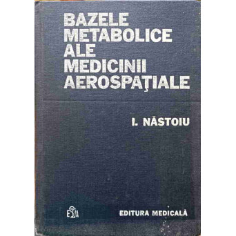 BAZELE METABOLICE ALE MEDICINII AEROSPATIALE