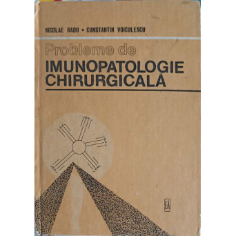 PROBLEME DE IMUNOPATOLOGIE CHIRURGICALA