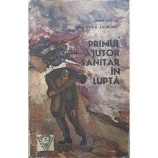 PRIMUL AJUTOR SANITAR IN LUPTA