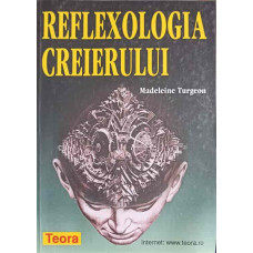 REFLEXOLOGIA CREIERULUI