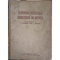 EXPERIENTA MEDICALA A CAPACITATII DE MUNCA EXPERIENTA MEDICALA A CAPACITATII DE MUNCA