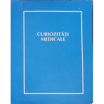CURIOZITATI MEDICALE