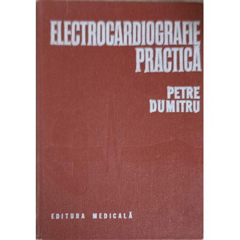 ELECTROCARDIOGRAFIE PRACTICA