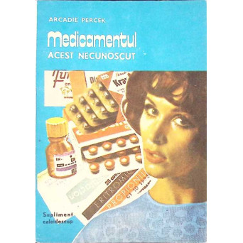 MEDICAMENTUL ACEST NECUNOSCUT