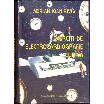 EXERCITII DE ELECTROCARDIOGRAFIE CLINICA