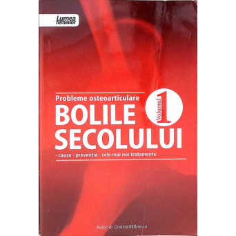BOLILE SECOLULUI VOL.1