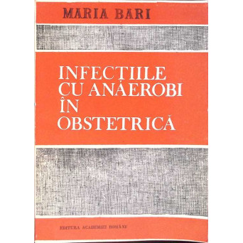 INFECTIILE CU ANAEROBI IN OBSTETICA