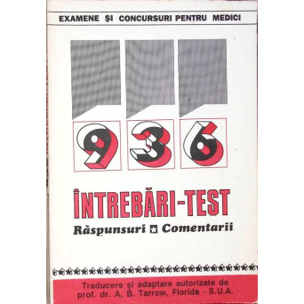 936 INTREBARI-TEST. RASPUNSURI SI COMENTARII 936 INTREBARI-TEST. RASPUNSURI SI COMENTARII