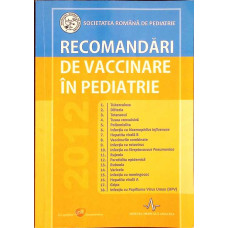 RECOMANDARI DE VACCINARE IN PEDIATRIE